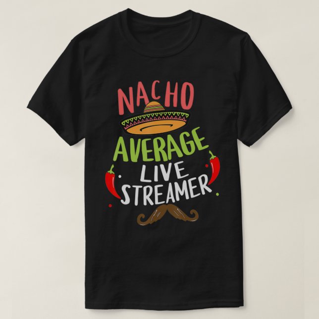 Camiseta Nacho Média Live Streamer Sombrero Beard Cinco d (Frente do Design)