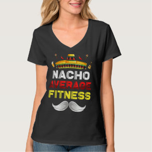 Camiseta Nacho Média Malhação Engraçada Cinco De Mayo Mexic