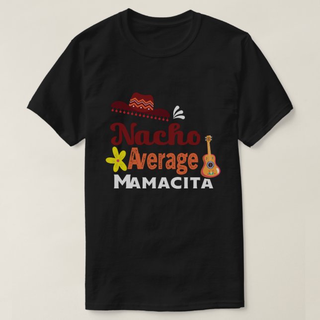 Camiseta Nacho Média Mamacita Cinco de Mayo (Frente do Design)