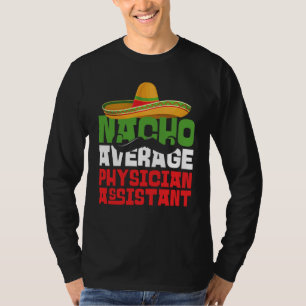Camiseta Nacho Média Médica Assistente Médico Cinco De Mayo