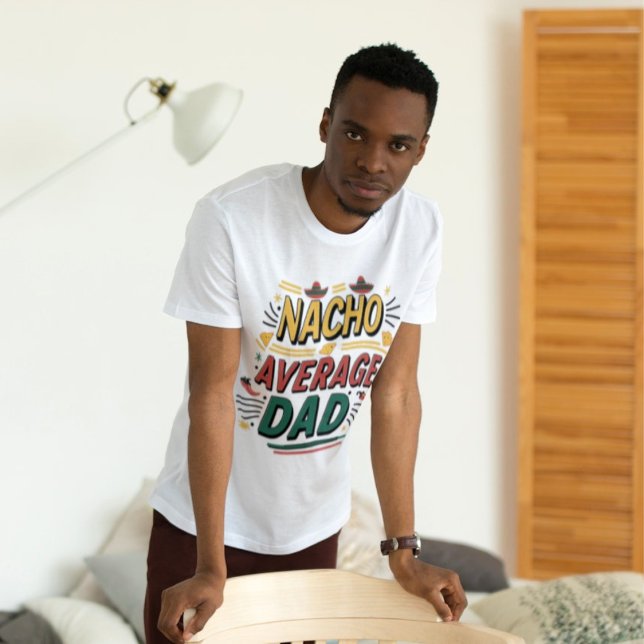 Camiseta Nacho Média Pai" - Divertido e vibrante (Criador carregado)