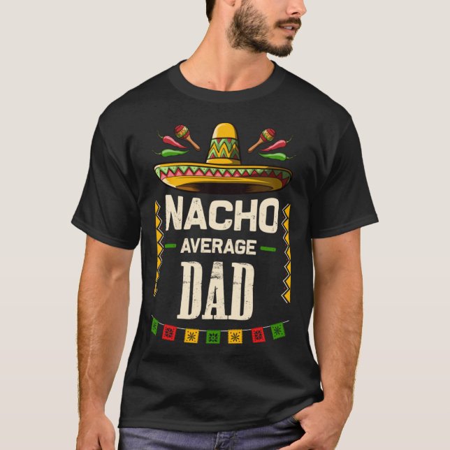 Camiseta Nacho Média Pai Mexicano Cinco de Mayo para Pai (Frente)