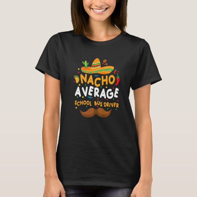 Camiseta Nacho Médio Ônibus Escolar Cinco De Mayo Bus (Frente)