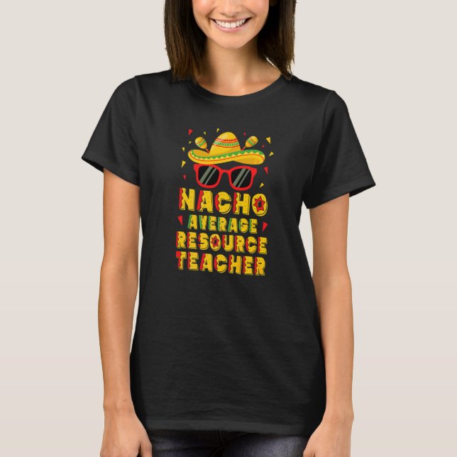 Camiseta Nacho Resource Teacher Cinco De Mayo (Frente)
