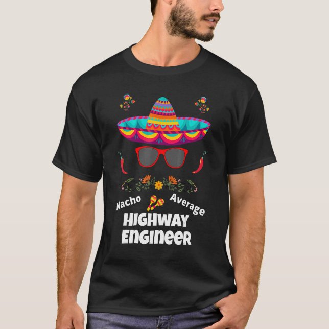 Camiseta Nacho Seu Engenheiro médio de autoestrada Datas sa (Frente)