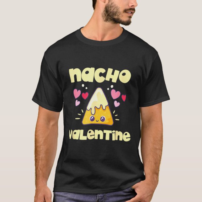 Camiseta Nacho Valentine Valentines Day Mexican Food _1  (Frente)