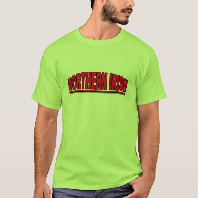 Camiseta Nacionalidades - "irlandês do norte " (Frente)