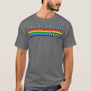 Camiseta Nacogdoches Texas Pride Nacogdoches LGBT Gift LGB