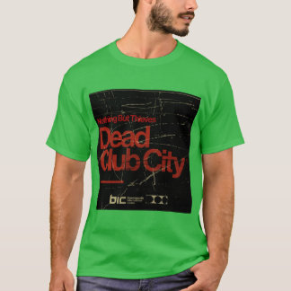 Camiseta Nada Além de Ladrões Dead Club City Bournemouth Sh