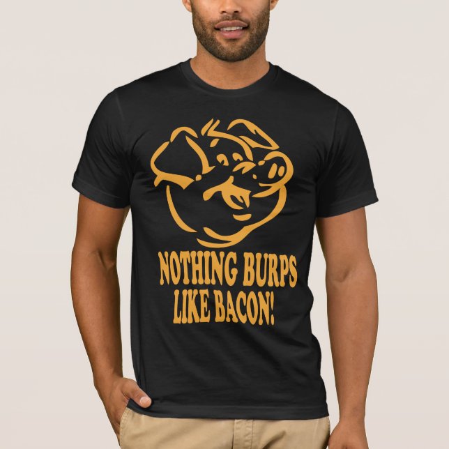 Camiseta NADA BURPS COMO t-shirt do T do BACON (Frente)