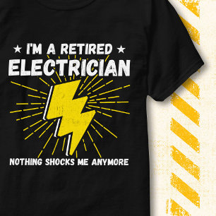 Camiseta Nada Choca o Senso de Humor de Eletricista Aposent