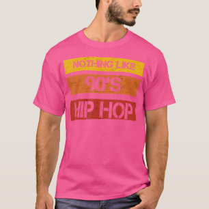 Camiseta Nada Como O Hip Hop Hop Engraçado Cita O Humor