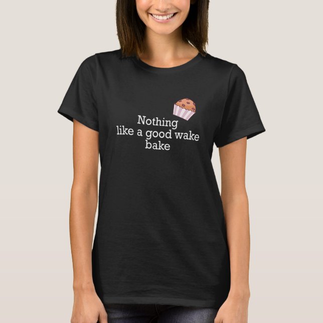 Camiseta Nada como um bom Acordar e Assar (Frente)