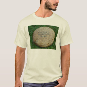 Camiseta Nada é escrito na pedra