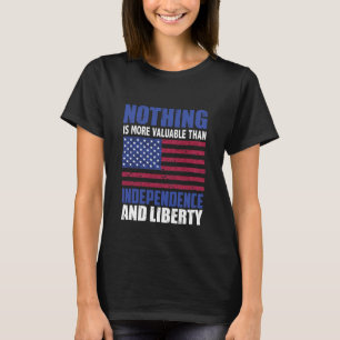 Camiseta Nada é mais valioso do que a Independência e o Lic