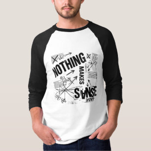 Camiseta NADA FAZ SENTIDO Declaração Anti Design Brutalis