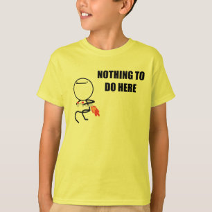 Camiseta Nada fazer aqui