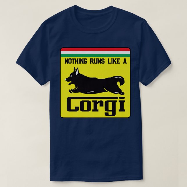 Camiseta Nada Funciona Como Um Corgi Engraçado Corgi989 (Frente do Design)