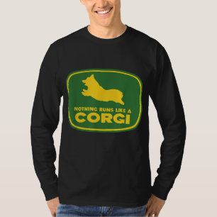 Camiseta Nada Funciona Como Um Corgi - Um Fabuloso Propriet