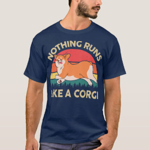 Camiseta Nada Funciona Como Um    CorgiPembroke Welsh Corgi
