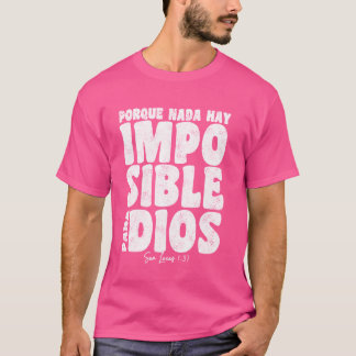 Camiseta Nada Hay Impossível Para Dios Preacher Christian S