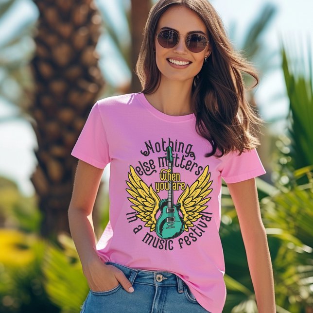 Camiseta Nada mais importante quando você está em um Festiv (Criador carregado)