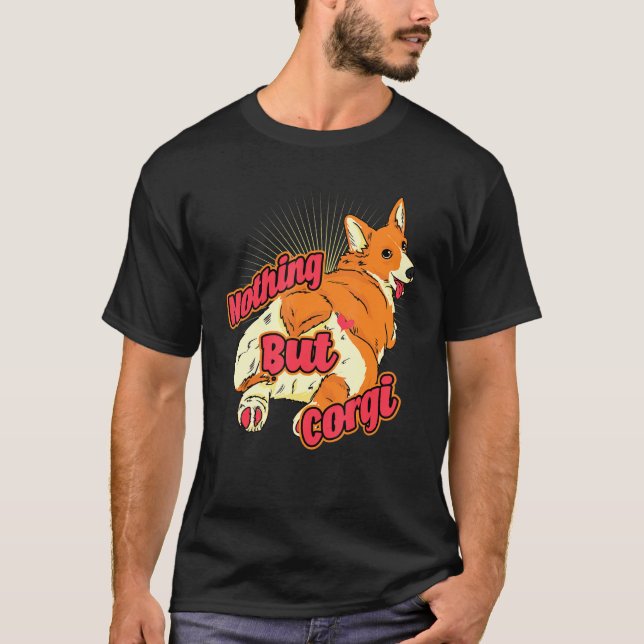 Camiseta Nada Mais Que Corgi Corgi Bumbum Corgi (Frente)
