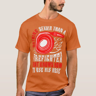 Camiseta Nada Mais Sexy Do Que Um Bombeiro Que Conheça Fogo