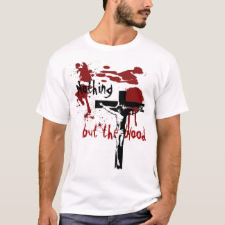 Camiseta Nada mas o sangue