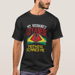 Camiseta Nada Me Assusta A Esposa Guyanesa Do Meu Marido Gu