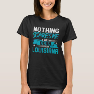 Camiseta Nada Me Assusta Que Eu Estava Nascer Na Casa Louis