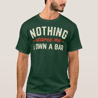 Camiseta Nada Me Assusta Que Eu Possuo Um Presente Bar Engr