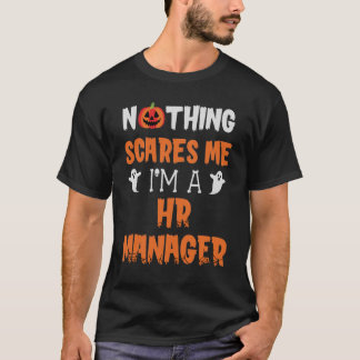 Camiseta Nada me assusta, sou gerente de RH Halloween