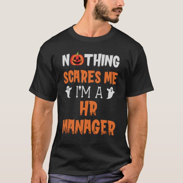 Camiseta Nada me assusta, sou gerente de RH Halloween (Frente)