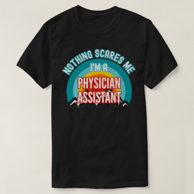 Camiseta Nada me assusta, sou um médico assistente engraçad (Frente do Design)