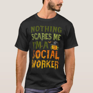 Camiseta Nada me assusta, sou uma assistente social Hallowe