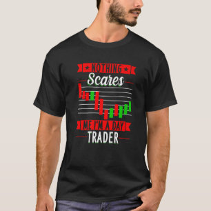 Camiseta Nada Me Assusta, Sou Uma Mãe Do Comerciante Do Dia