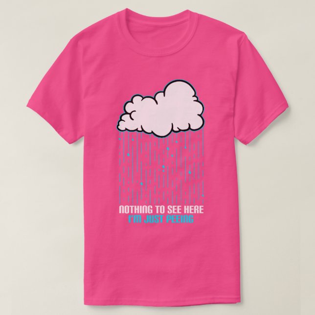 Camiseta Nada Para Ver Aqui Estou Apenas A Fazer Xixi (Frente do Design)