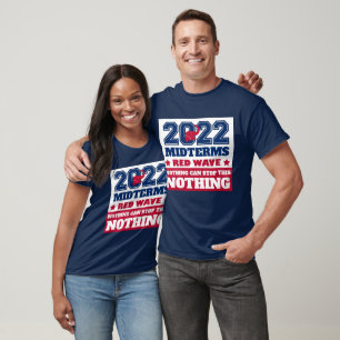 Camiseta Nada Pode Pôr Fim A Esta Onda Vermelha 2022