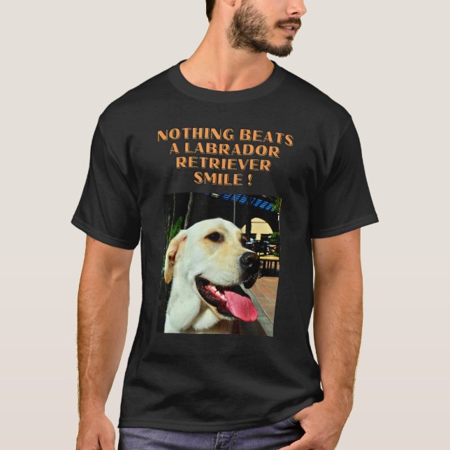 Camiseta Nada Pode Superar Um Sorriso De Labrador Retriever (Frente)