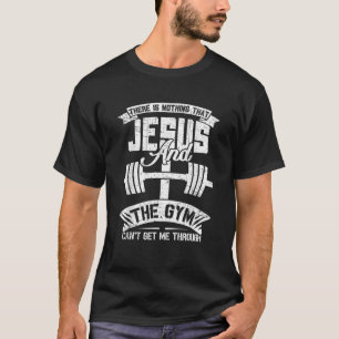 Camiseta Nada que Jesus e a academia possam me levar atravé