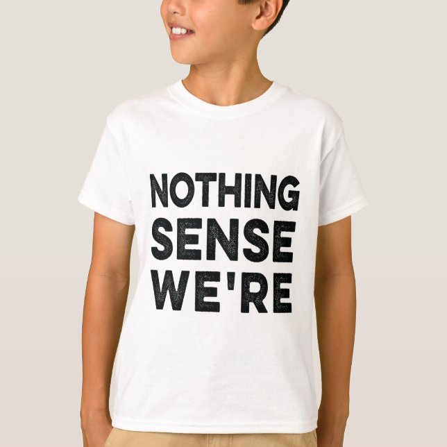Camiseta Nada que sejamos e fazemos quando separamos Casais (Frente)