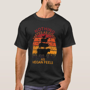 Camiseta Nada Tem Tantos Gostos Quanto Sente Vegan