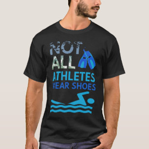 Camiseta Nadadores de natação Nem Todos Os Atletas Vestem C