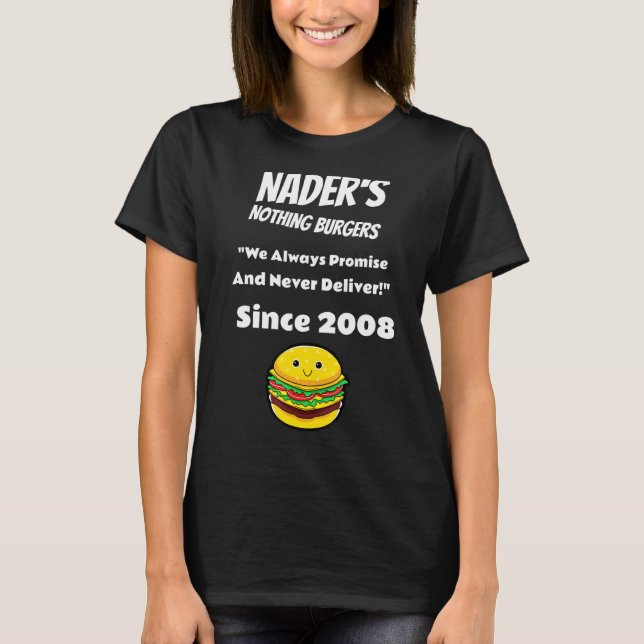 Camiseta Naders Not Burgers (Frente)