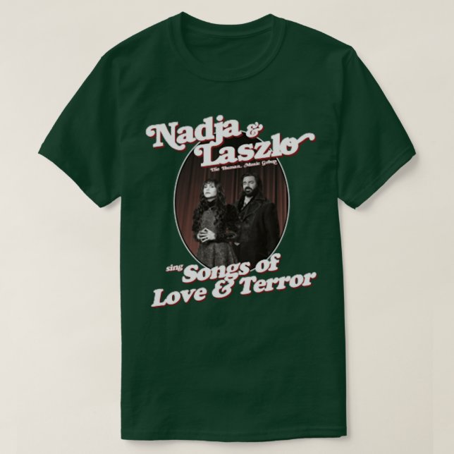 Camiseta Nadja e Laszlo cantam canções de amor e terror (Frente do Design)