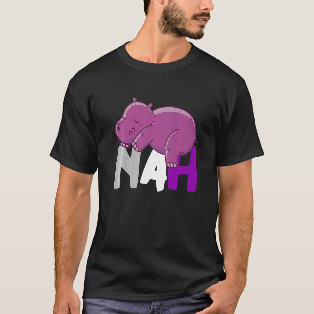 Camiseta Nah Cute Hippo Dormir Asexualidade Animal Asexual (Frente)