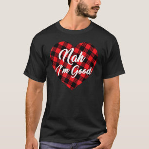 Camiseta Nah, Estou Bem Anti Dia dos Namorados Buffalo Pla