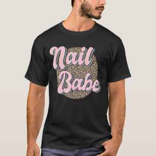 Camiseta Nail Babe Nail Artist Retro Nail Technician 1
