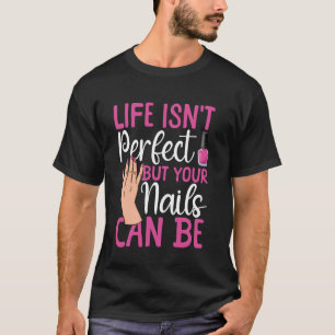 Camiseta Nail Tech Cote Work Uniform Nail Life Polonês Is''